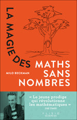Couverture du livre La Magie des maths sans nombres (2022) de Milo Beckman