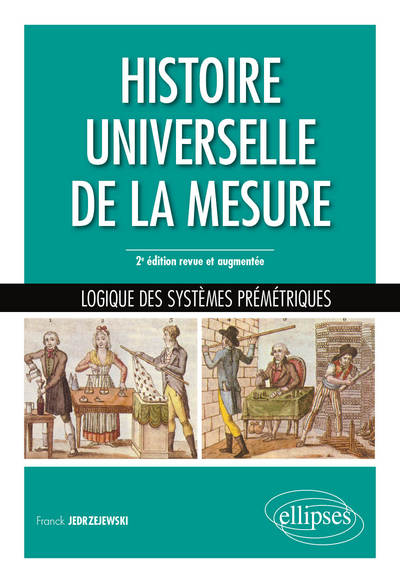 Couverture du livre Histoire universelle de la mesure (2020) de Franck Jedrzejewski