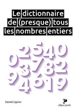 Dos du livre Dictionnaire de (presque) tous les nombres entiers (2ème édition revue et augmentée)