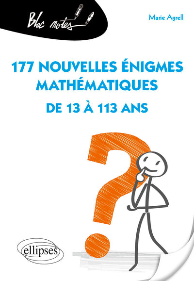 Couverture du livre 177 nouvelles énigmes mathématiques (2021) de Marie Agrell
