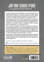 Je ne sais pas - ou la disparition des mathématiciens