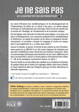 Je ne sais pas - ou la disparition des mathématiciens