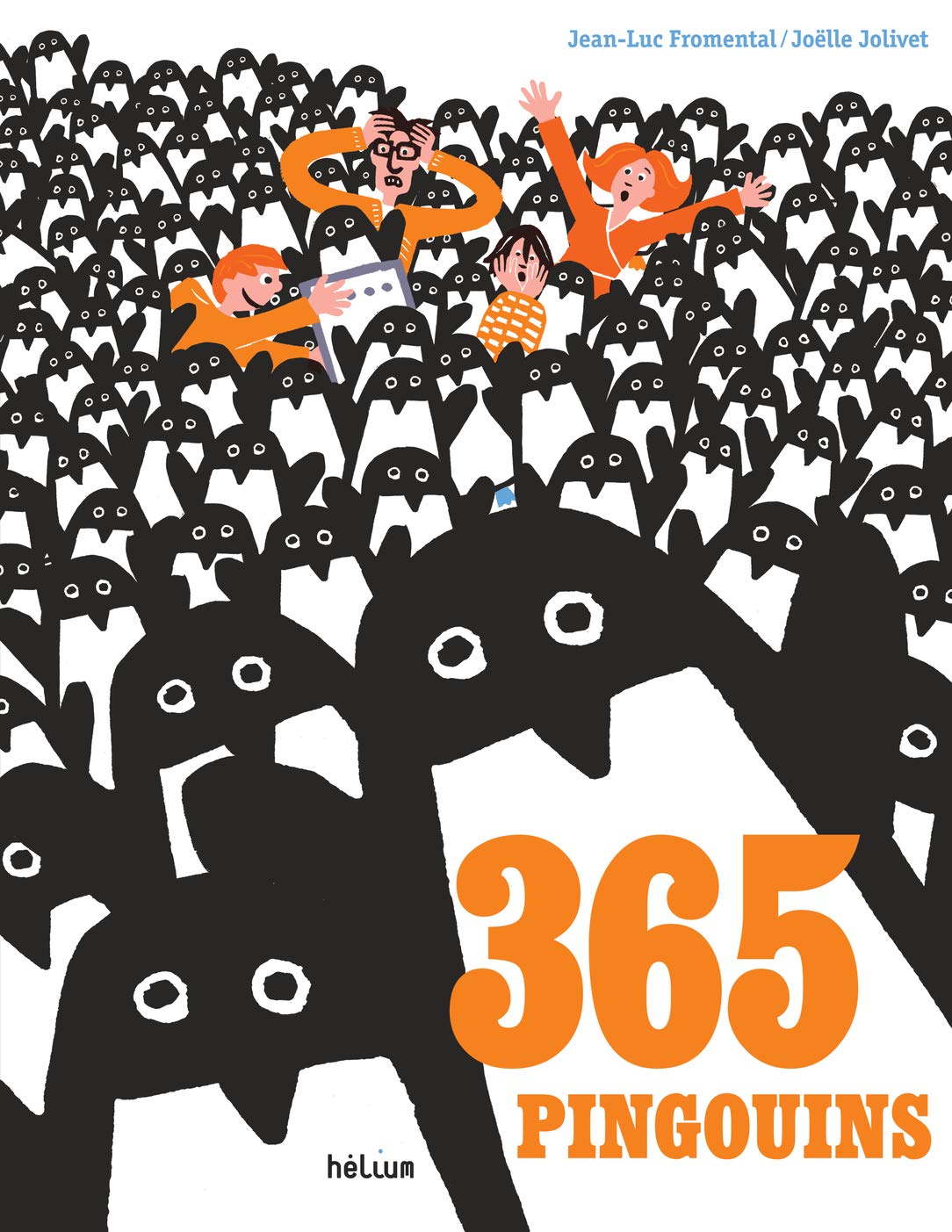 Couverture du livre 365 pingouins (2017) de Jean-Luc Fromental