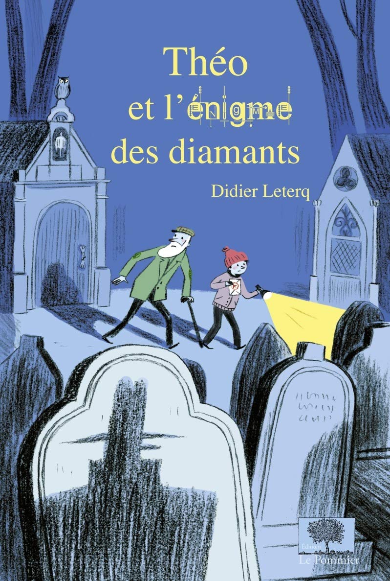 Couverture du livre Théo et l'énigme des diamants (2011) de Didier LETERQ