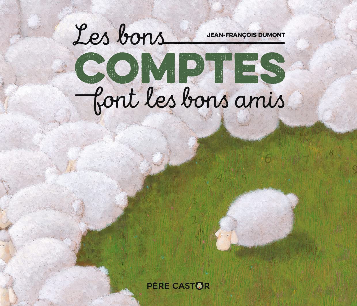 Couverture du livre Les bons comptes font les bons amis (2016) de Jean-François DUMONT