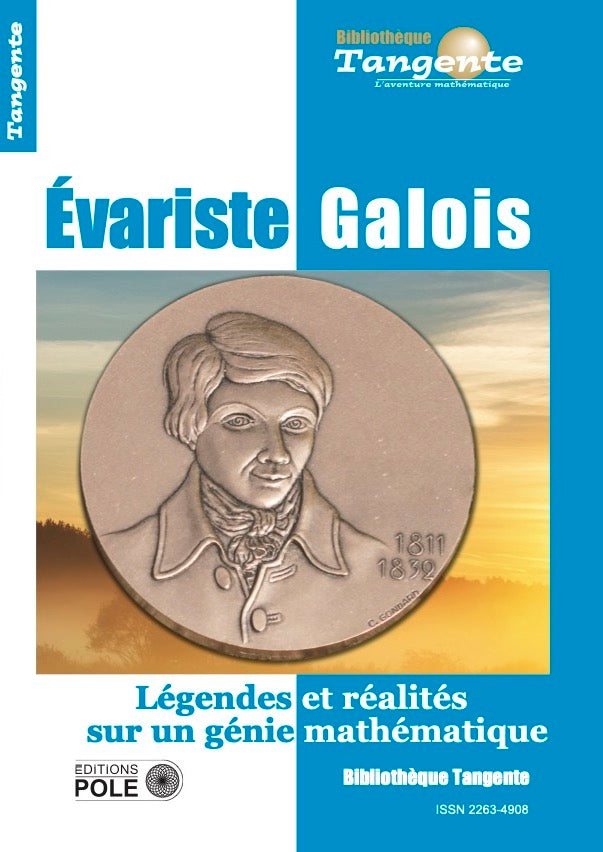 Couverture du livre Bib 82 / Évariste Galois de Collectif Tangente