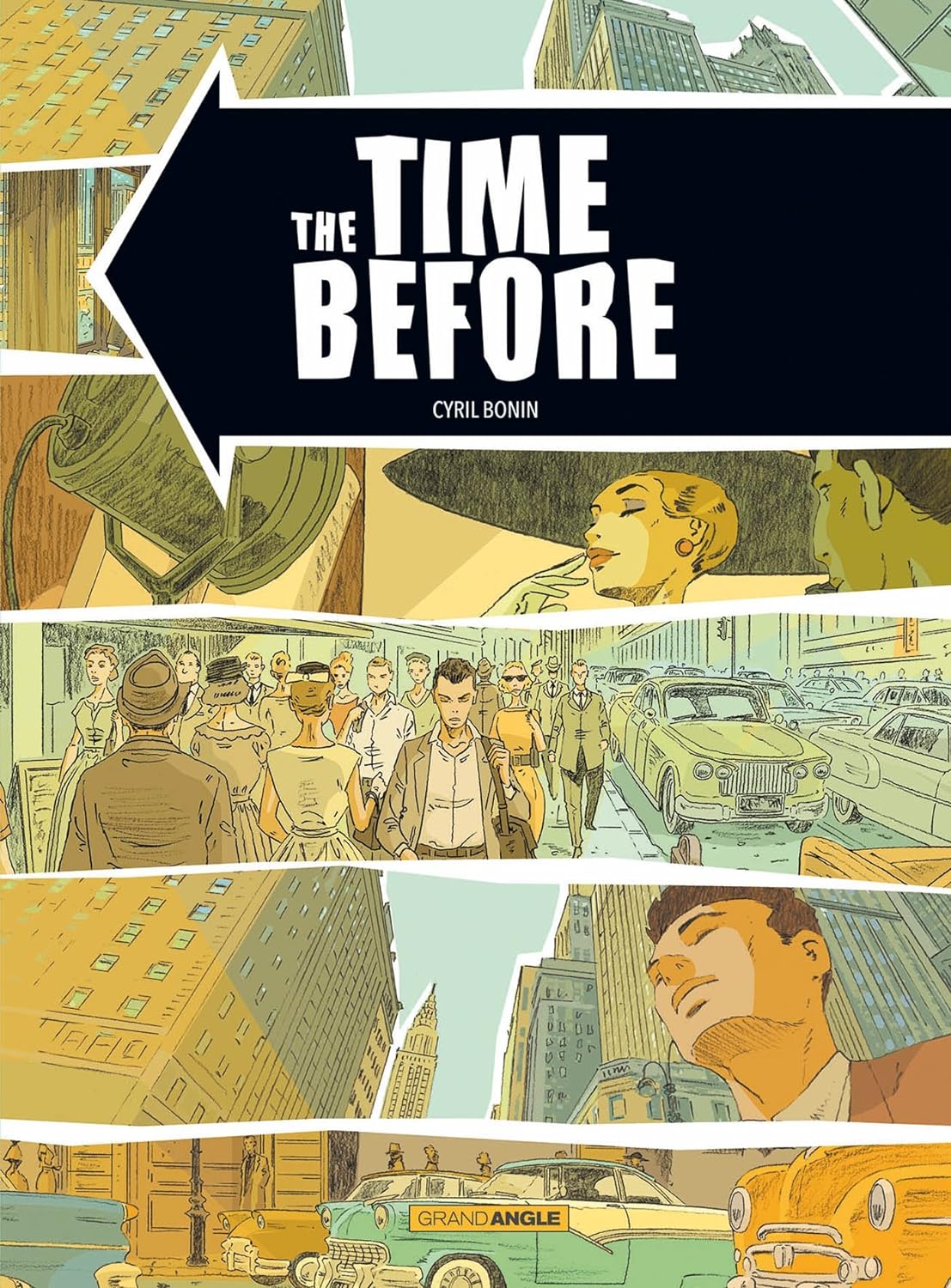 Couverture du livre The Time before - histoire complète (2016) de Cyril Bonin