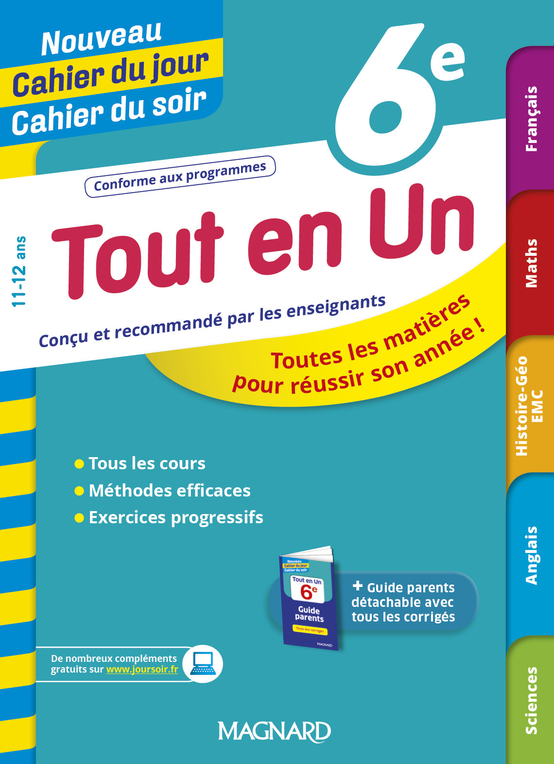 Couverture du livre Cahier du jour, cahier du soir (Tout en un 6ème) de Magnard