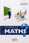 Pourquoi les maths ?