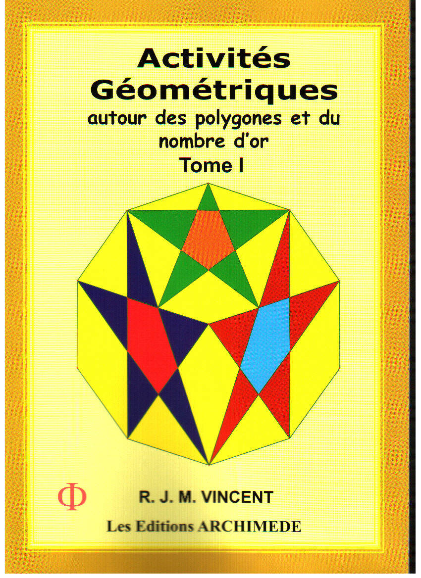Couverture du livre Activités géométriques créatives tome 1 de Robert Vincent