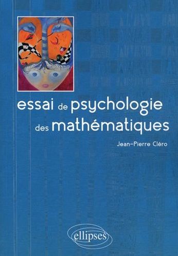 Couverture du livre Essai de psychologie des mathématiques de Cléro