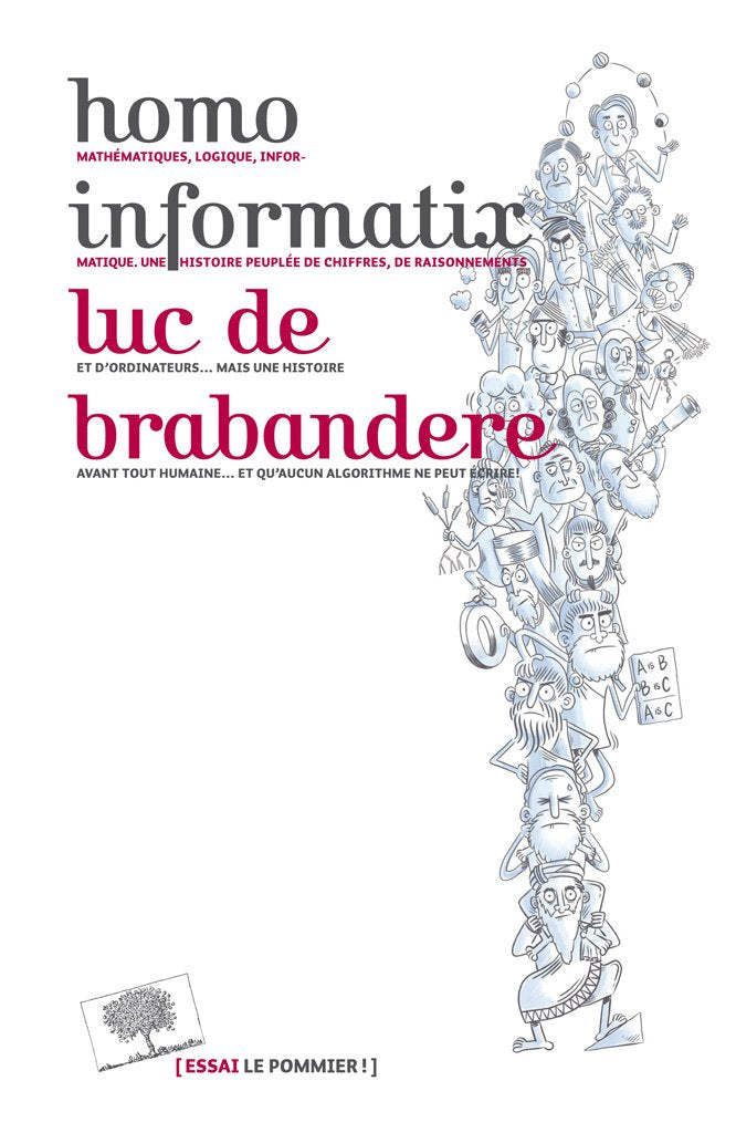 Couverture du livre Homo informatix (2017) de Luc de Brabandere