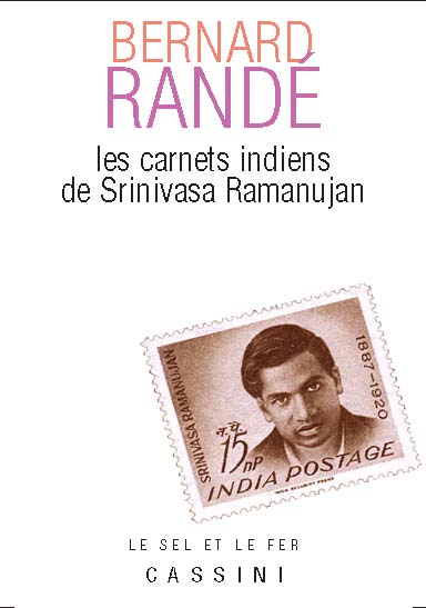 Couverture du livre Les carnets indiens de Srinivasa Ramanujan de Bernard Rande