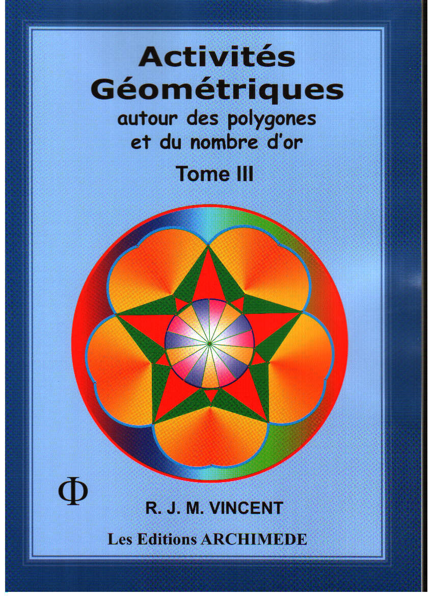 Couverture du livre Activités géométriques créatives tome 3 de Robert Vincent