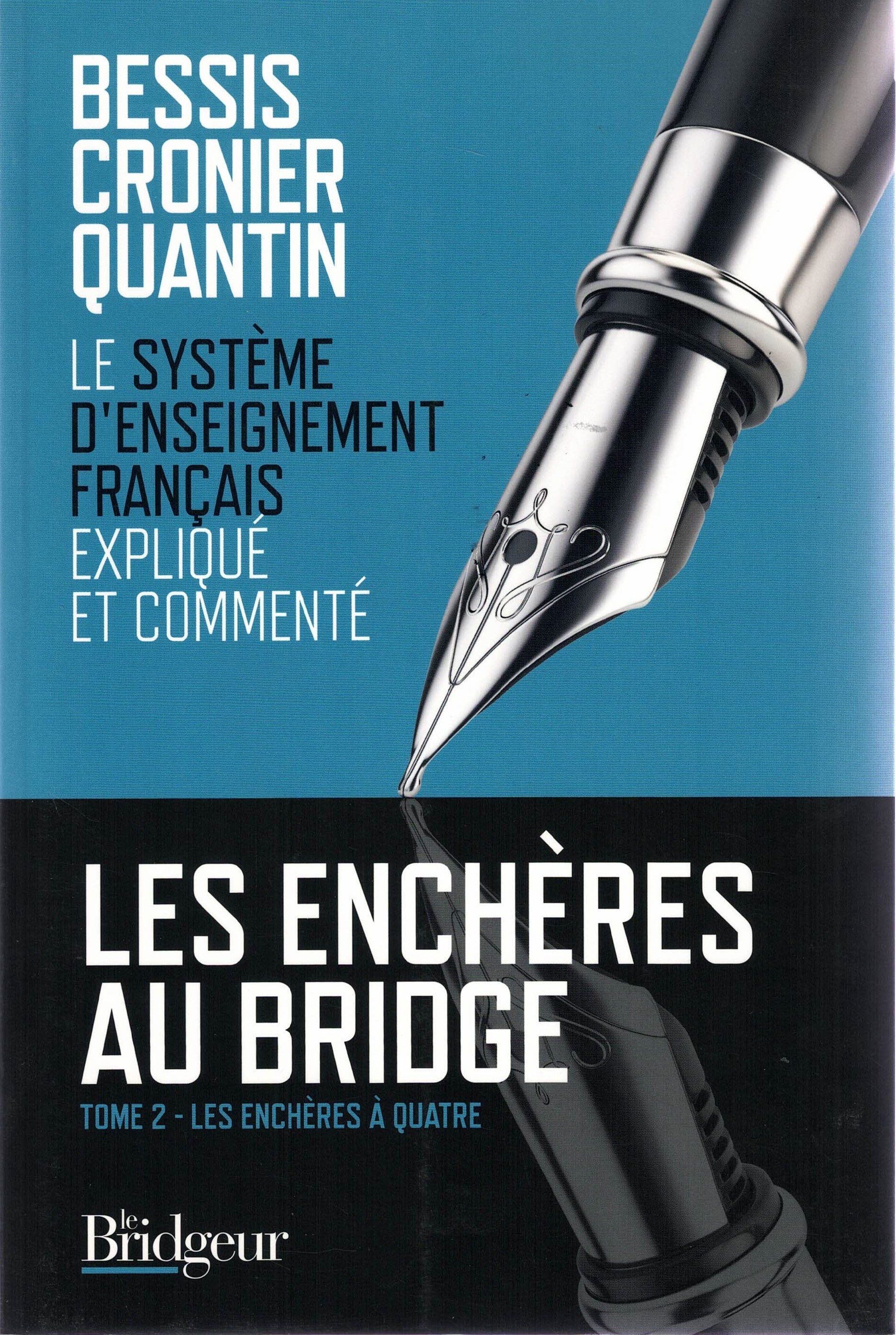Couverture du livre Les Enchères au bridge Tome 2 de Michel Bessis