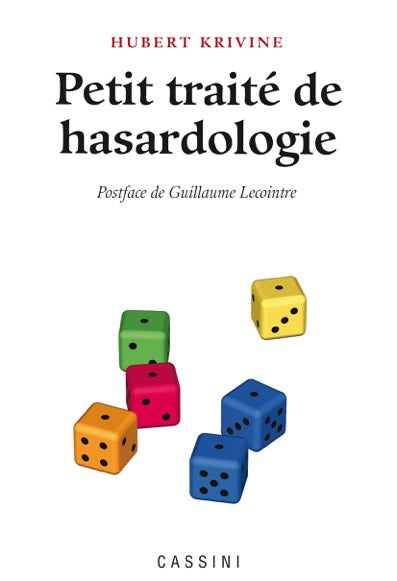 Couverture du livre Petit traité de hasardologie (2018)