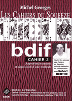 Lot bridge exceptionnel :  36 fiches Jouer bridge + 3 cahiers du Squeeze + 8 fiches et jeu de cartes