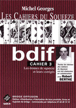 Sommaire du magazine Lot bridge exceptionnel :  36 fiches Jouer bridge + 3 cahiers du Squeeze + 8 fiches et jeu de cartes