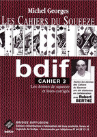 Lot bridge exceptionnel :  36 fiches Jouer bridge + 3 cahiers du Squeeze + 8 fiches et jeu de cartes