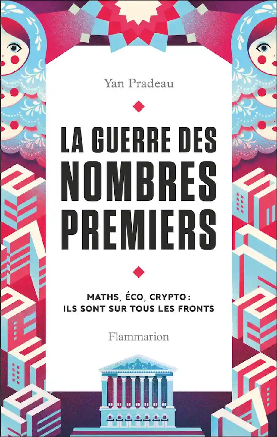 Couverture du livre La guerre des nombres premiers / Mention Prix Tangente 2023 de Yan Pradeau