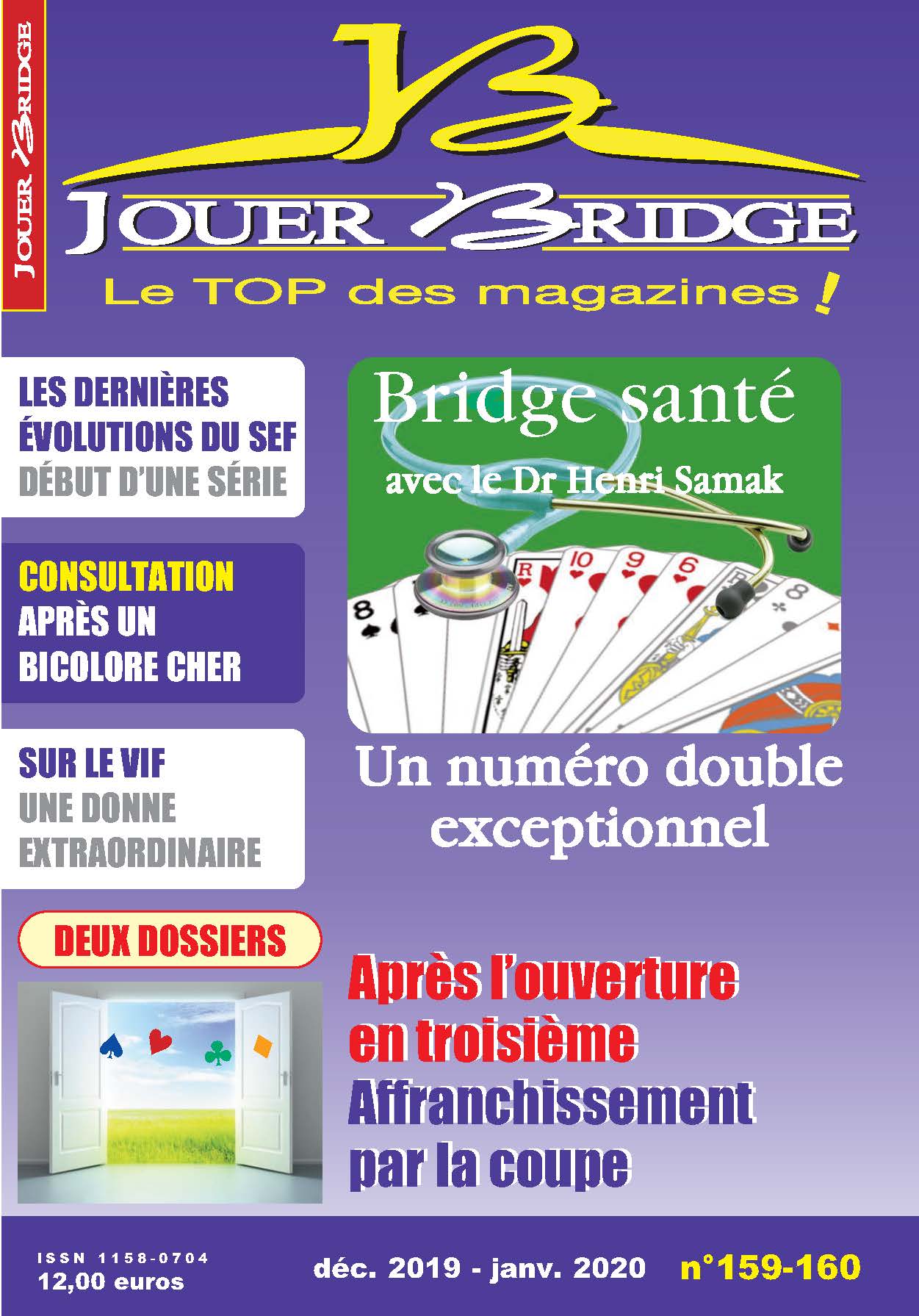 Couverture du magazine Numéro 159/160 Jouer Bridge -  Après une ouverture en 3e