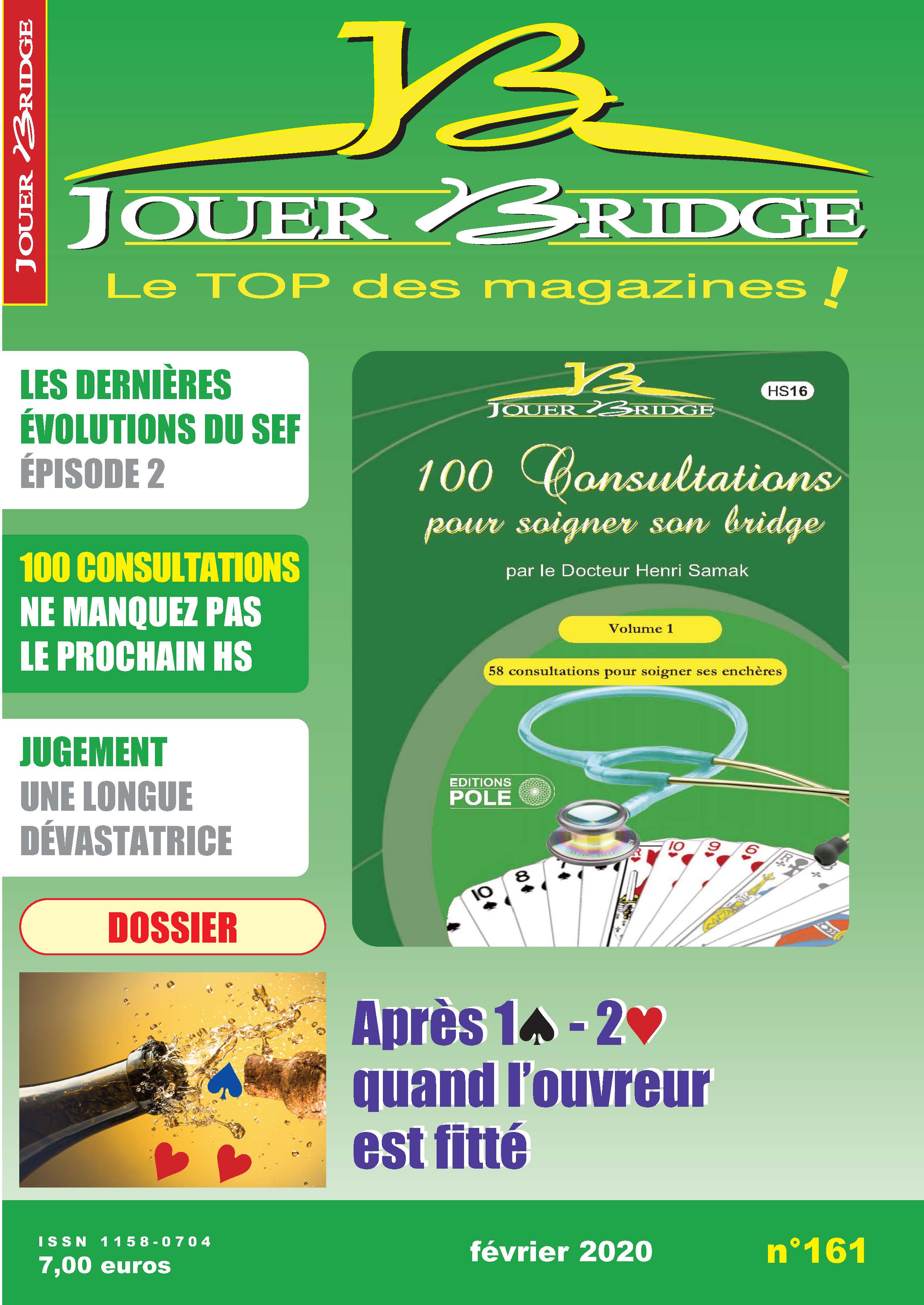 Couverture du magazine Numéro 161 Jouer Bridge -   Après 1P-2C quand l'ouvreur est fitté