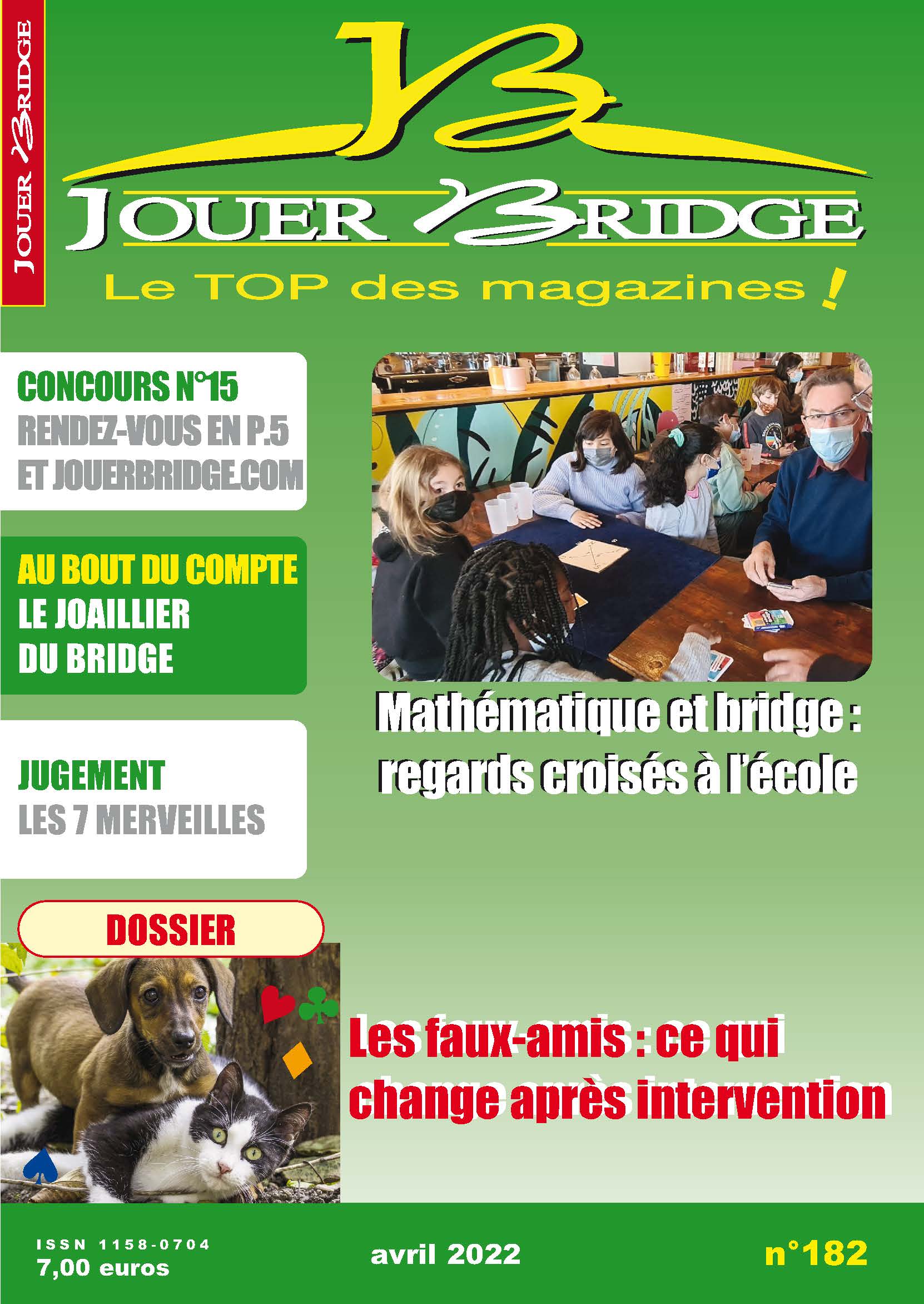 Couverture du magazine Numéro 182 Jouer Bridge - Ce qui change après intervention