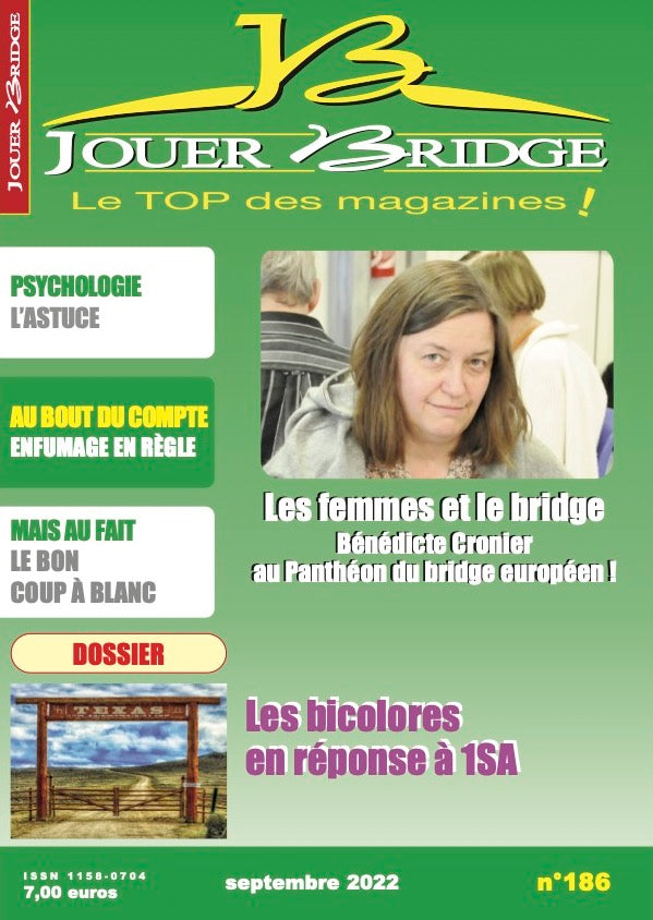 Couverture du magazine Numéro 186 Jouer Bridge - Annoncer un bicolore sur 1SA