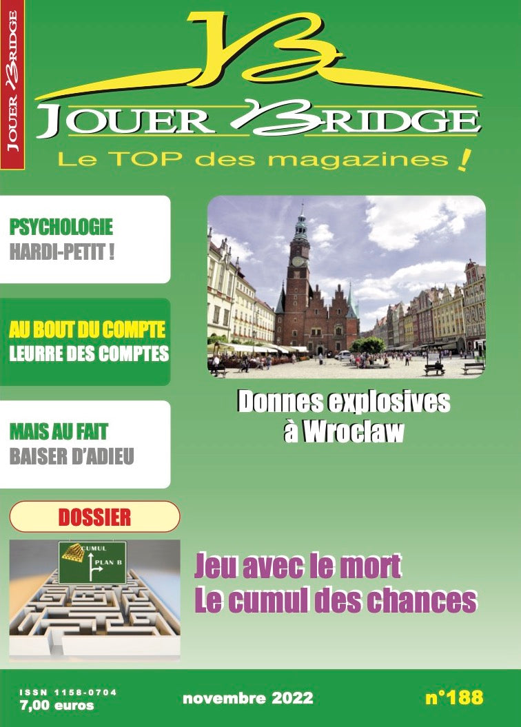 Couverture du magazine Numéro 188 Jouer Bridge - Jeu avec le mort. Le cumul des chances