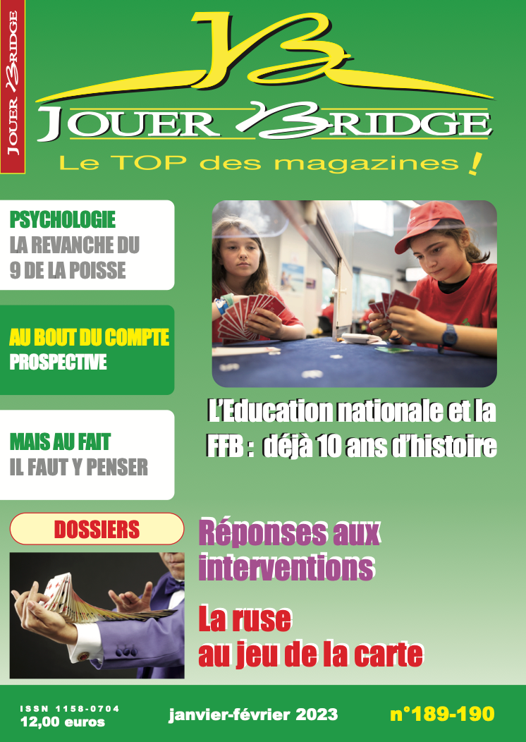 Couverture du magazine Numéro 189 / 190 Jouer Bridge - Après intervention (2) ; Ruse à la carte
