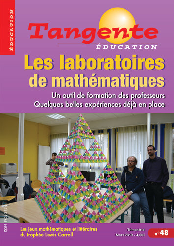 Couverture du magazine Numéro 48 Tangente éducation - Les labos de maths