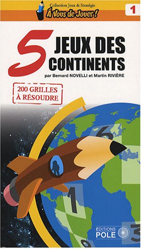 Couverture du livre Jeux des 5 continents de Bernard Novelli