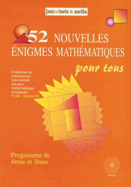 Couverture du livre 52 nouvelles enigmes pour tous (4 ème & 3 ème) de Michel Criton