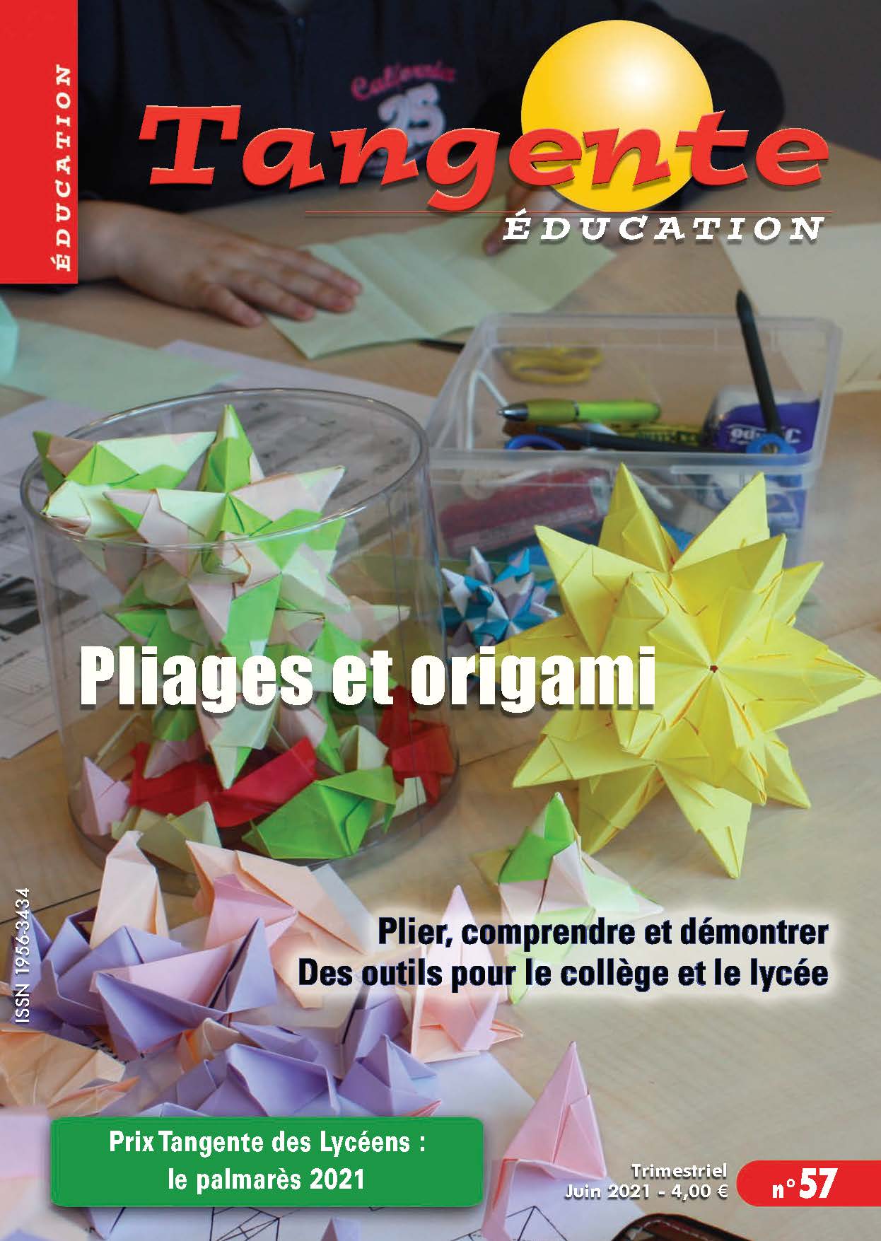 Couverture du magazine Numéro 57 Tangente éducation - Pliages et origami en classe