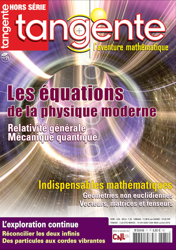 Couverture du magazine Tangente Hors-Série Thématique 71 - Les équations de la physique moderne