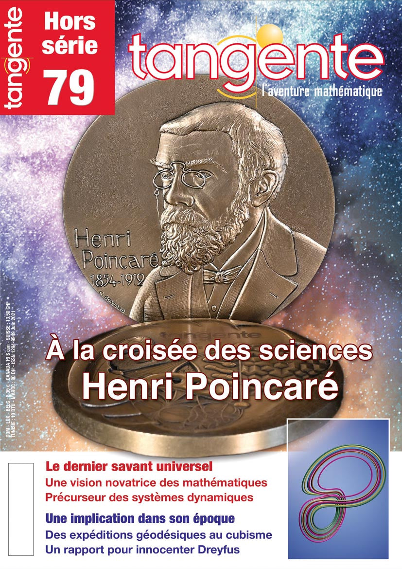 Couverture du magazine Tangente Hors-Série Thématique 79 - Henri Poincaré, à la croisée des sciences