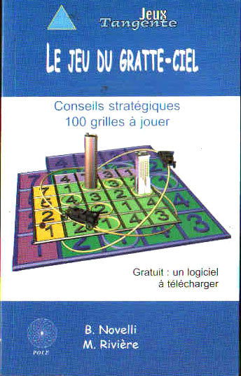 Couverture du livre Le jeu du gratte ciel de Bernard Novelli