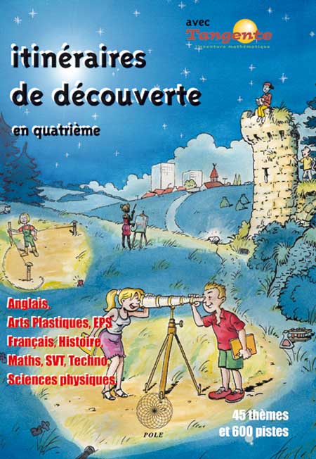 Couverture du livre Itineraires de decouvertes en 4eme de Michel Rousselet