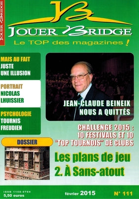 Couverture du magazine Numéro 111 Jouer Bridge -  Les plans de jeu 2 : A sans-atout