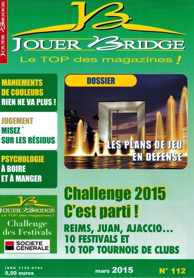 Couverture du magazine Numéro 112 Jouer Bridge -  Les plans de jeu en défense