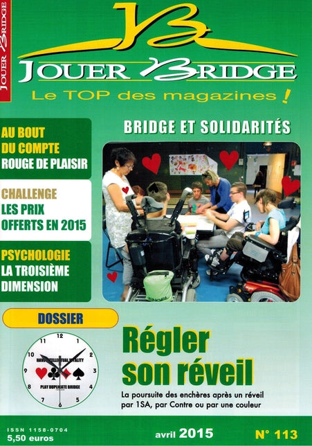 Couverture du magazine Numéro 113 Jouer Bridge -  Régler son réveil