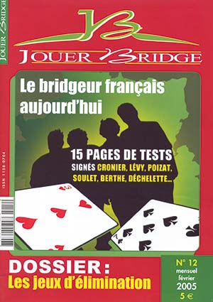 Couverture du magazine Numéro 12 Jouer Bridge - Les jeux d'élimination