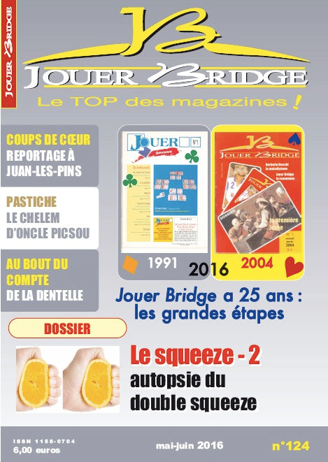 Couverture du magazine Numéro 124 Jouer Bridge -  Le Squeeze 2