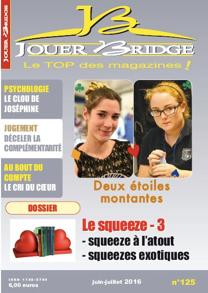 Couverture du magazine Numéro 125 Jouer Bridge -  Le squeeze 3