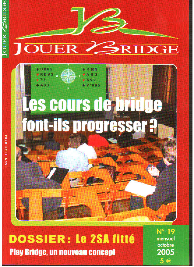 Couverture du magazine Numéro 19 Jouer Bridge - Le 2SA Fitté
