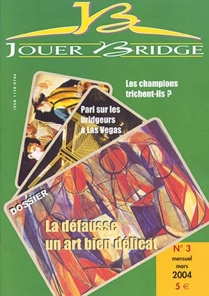 Couverture du magazine Numéro 3 Jouer Bridge - La défausse
