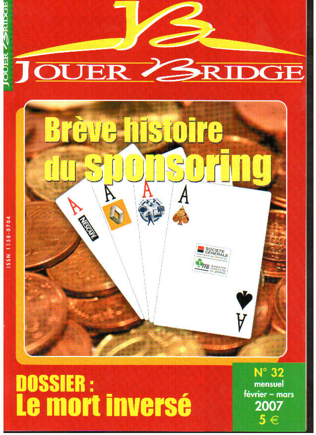 Couverture du magazine Numéro 32 Jouer Bridge - Le mort inversé