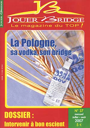 Couverture du magazine Numéro 37 Jouer Bridge - Intervenir à bon escient