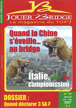 Couverture du magazine Numéro 39 Jouer Bridge - Quand déclarer 3 SA ?