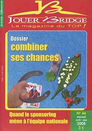 Couverture du magazine Numéro 44 Jouer Bridge - Combiner ses chances